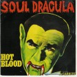 Hot Blood - Soul Dracula