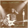 Nick Lowe - Cruel To Be Kind